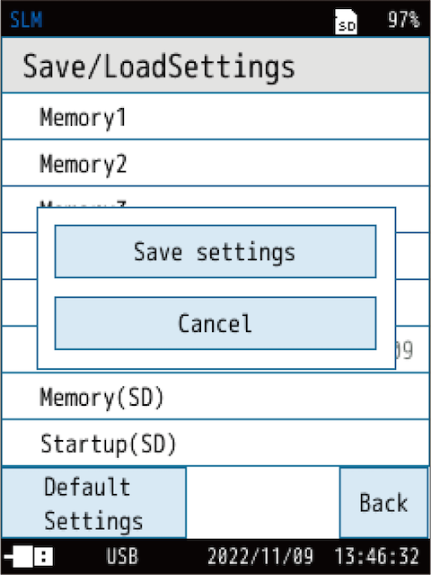 When saving new settings, the screen shown on the right appears.