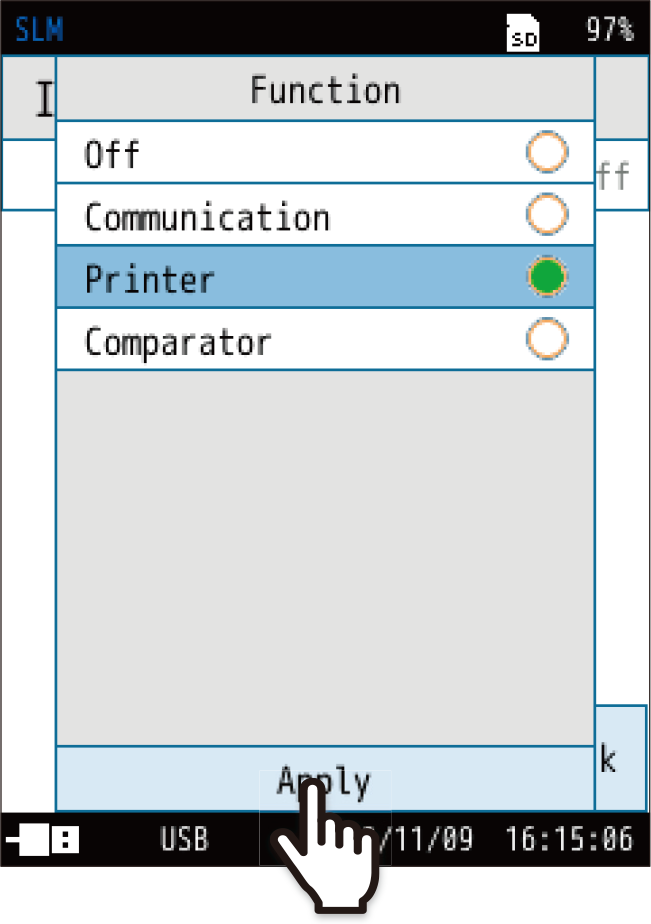 Select [Printer], and touch [Apply].