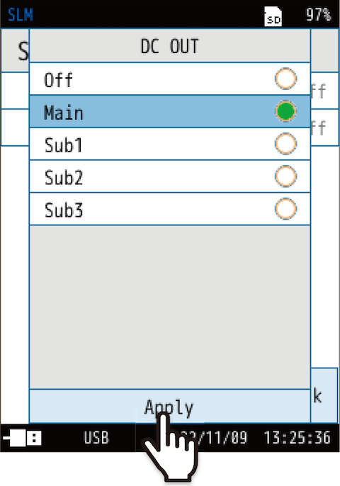 Select the channel that outputs the DC signal, and touch [Apply].