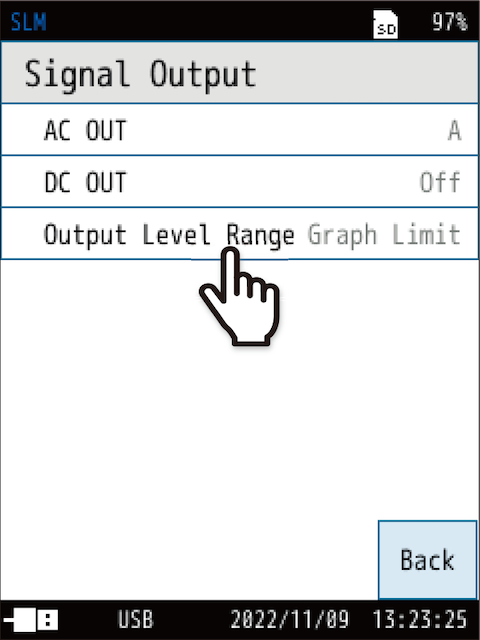 Touch [Output Level Range] on the [Signal Output] screen.