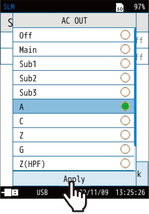 Select the frequency weighting of the AC signal output to the level recorder or data recorder, and touch [Apply].