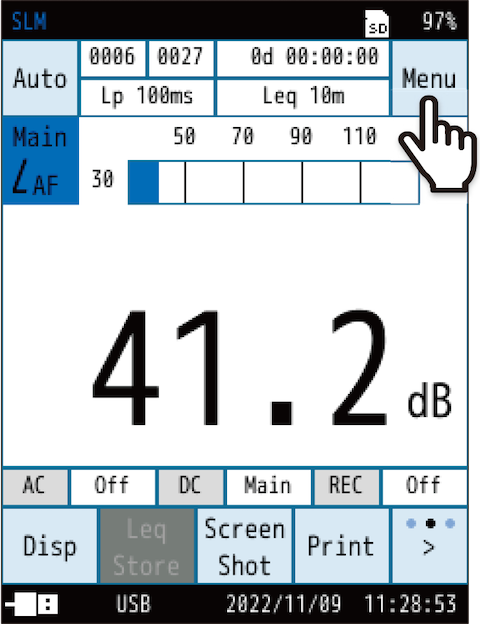 Touch [Menu] on the measurement screen.