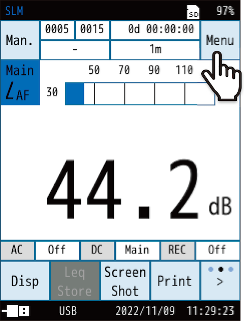 Touch [Menu] on the measurement screen.