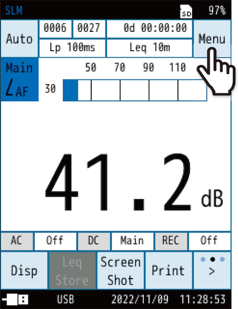 Touch [Menu] on the measurement screen.