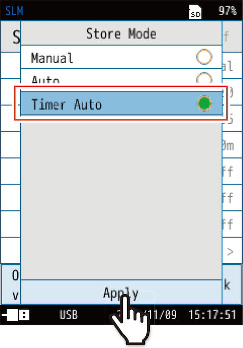 Select [Timer Auto], and touch [Apply].