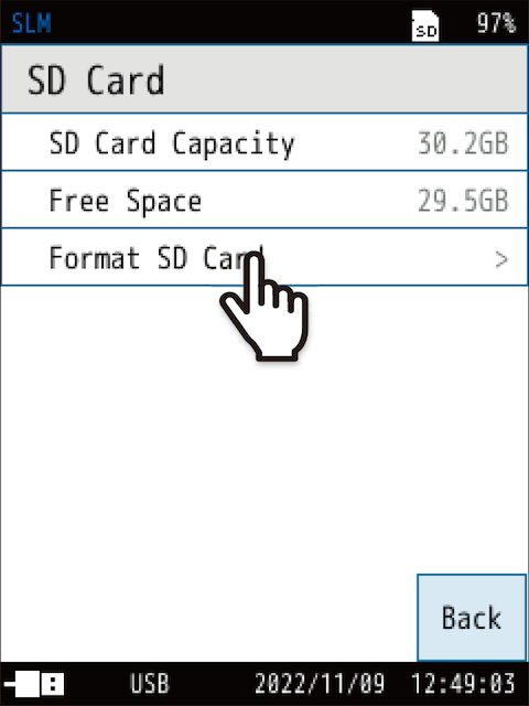 Touch [Format SD Card] on the [SD Card] screen.