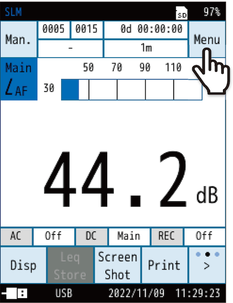 Touch [Menu] on the measurement screen.