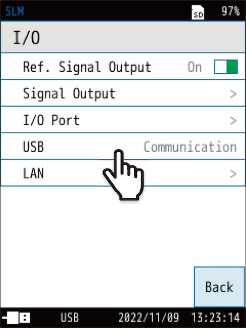 Touch [USB] on the [I/O] screen.