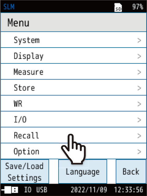 Touch [Recall] on the [Menu] screen.