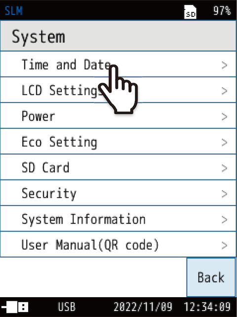 Touch [Time and Date] on the [System] screen.