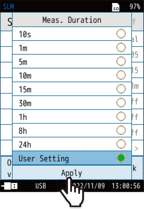 Select a measurement time, and touch [Apply].